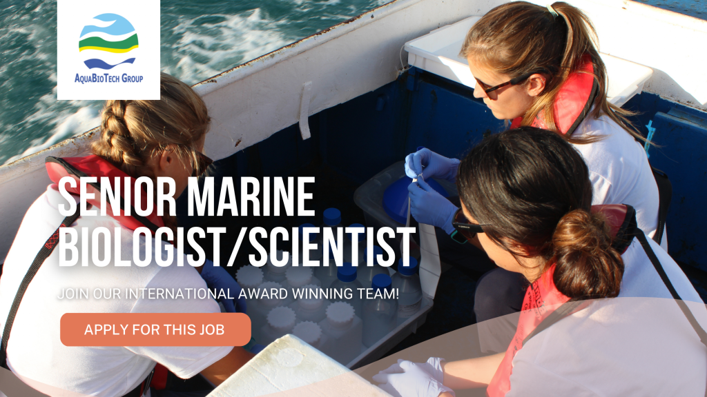 Senior Marine Biologist / Scientist AquaBioTech Group